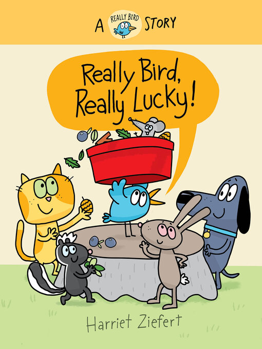Title details for Really Bird, Really Lucky by Harriet Ziefert - Available